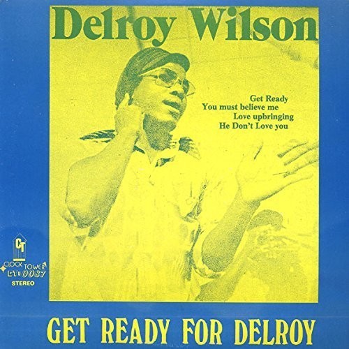 Wilson,delroy - Get Ready For Delroy - Vinyl Record