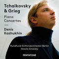 Grieg,edvard / Kozhukhin,denis / Sinaisky,vassily - Tchaikovsky & Grieg: Piano Concertos - Super Audio CD