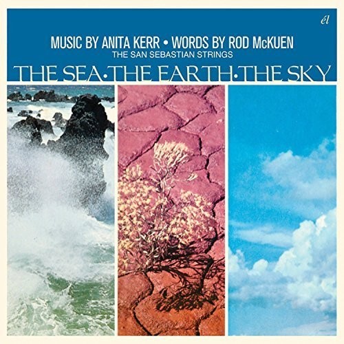 Mckuen,rod / Kerr,anita / San Sebastian Strings - Sea The Earth The Sky - Music CD