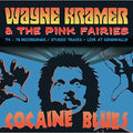Kramer,wayne & Pink Fairies - Cocaine Blues (74-78 Recordings / Studio) - Music CD