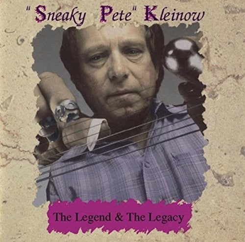 Kleinow,sneaky Pete - Legend & The Legacy - Music CD