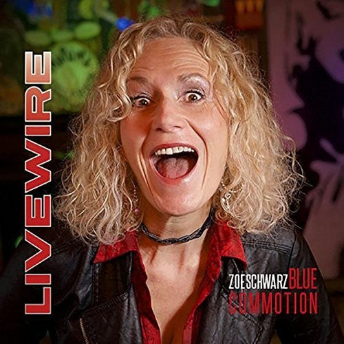 Schwarz,zoe Blue Commotion - Livewire - Music CD