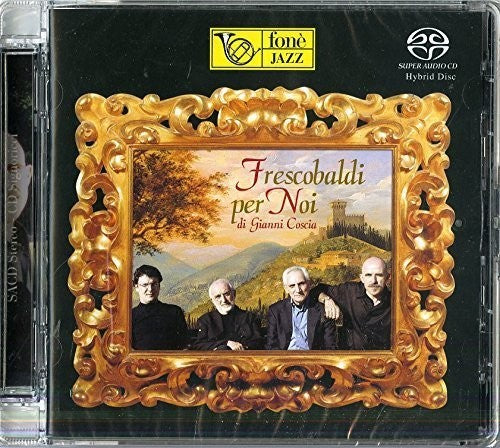 Coscia,gianni - Frescobaldi Per Noi - Super Audio CD