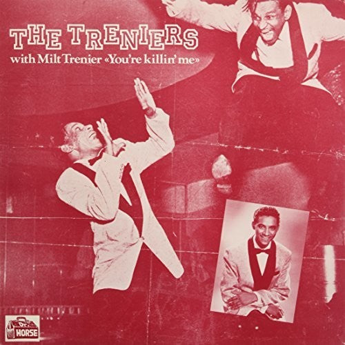 Treniers - You're Killing Me - Vinyl Record