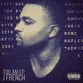 J French - Too A.m. - Music CD