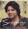 Sapiranga - Sapiranga A Popular Musica Brasileira - Music CD