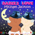 Mancebo,judson - Babies Love: Michael Jackson - Music CD
