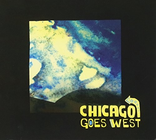 Chicago Goes West - Chicago Goes West - Music CD