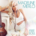 Merlo,madeline - Free Soul - Music CD