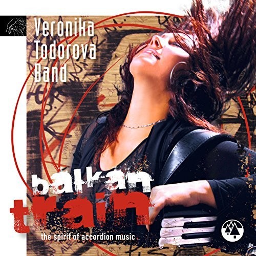 Todorova,veronika Band - Balkan Train - Music CD