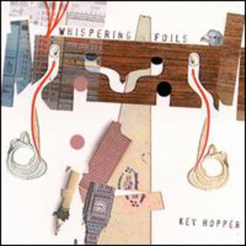 Hopper,kev - Whispering Foils - Music CD