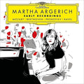 Argerich,martha - Early Recordings: Mozart Beethoven Prokofiev Ravel - Music CD