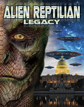 Alien Reptilian Legacy - Alien Reptilian Legacy - DVD