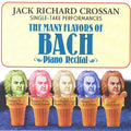 Bach / Crossan - Prelude & Fuge / Toccata: Single Take Performances - Music CD