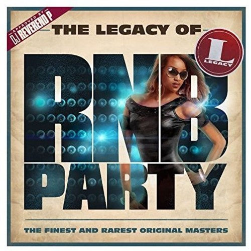 Legacy Of Rnb Party / Various - Legacy Of Rnb Party / Various - Music CD