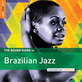 Rough Guide To Brazilian Jazz / Various - Rough Guide To Brazilian Jazz / Various - Music CD