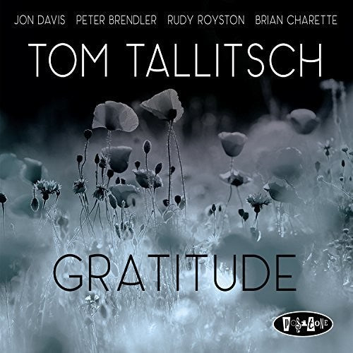 Tallitsch,tom - Gratitude - Music CD
