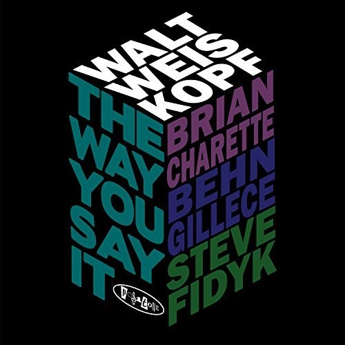Weioskopf,wolf - Way You Say It - Music CD
