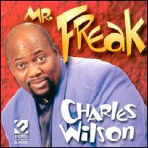 Wilson,charles - Mr. Freak - Music CD