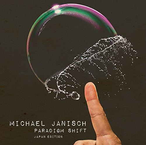 Janisch,michael - Paradign Shift: Japan Edition - Music CD