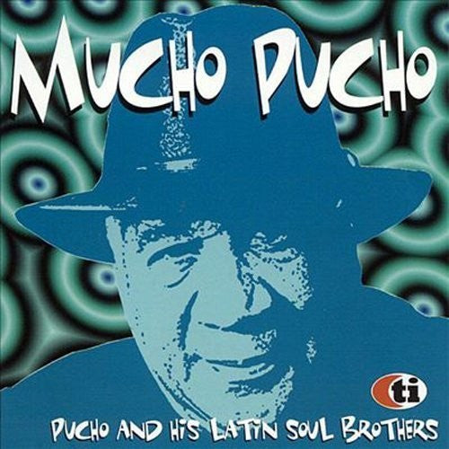 Pucho & His Latin Soul Brothers - Mucho Pucho: Limited - Music CD