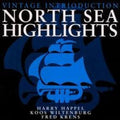 Intrioduction - North Sea Highlights: Limited - Music CD