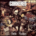 Cornered - Hate Mantras - Music CD