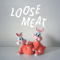 Loose Meat [LP] Vinyl Record
