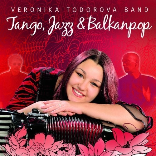 Veronika Todorova Band - Balkanpop - Music CD