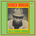 Morgan,derrick - This Is Derrick Morgan - Music CD