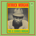 Morgan,derrick - This Is Derrick Morgan - Vinyl Record
