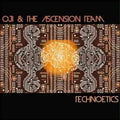 Oji & Ascension Team - Technoetics - Music CD