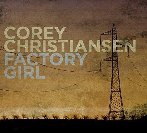 Christiansen,corey - Factory Girl - Music CD
