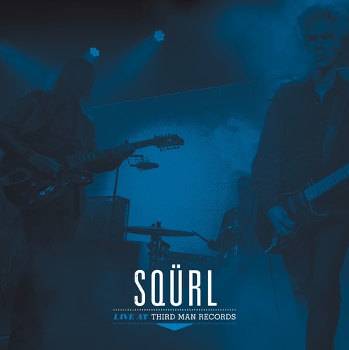 Squrl - Live At Third Man Records - Vinyl Record