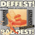 Williams,wendy O. - Deffest And Baddest - Music CD
