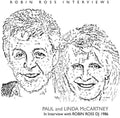 Mccartney,paul & Linda - Interview By Robin Ross 1986 - Music CD