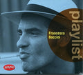 Baccini,francesco - Playlist: Francesco Baccini - Music CD
