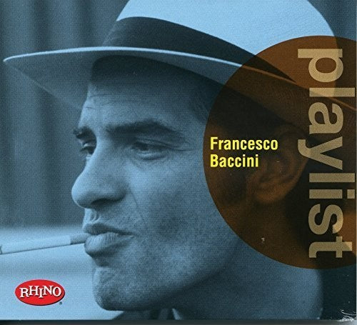 Baccini,francesco - Playlist: Francesco Baccini - Music CD