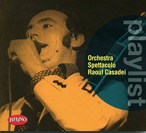 Orchestra Spettacolo - Playlist: Orchestra Spettacolo - Music CD