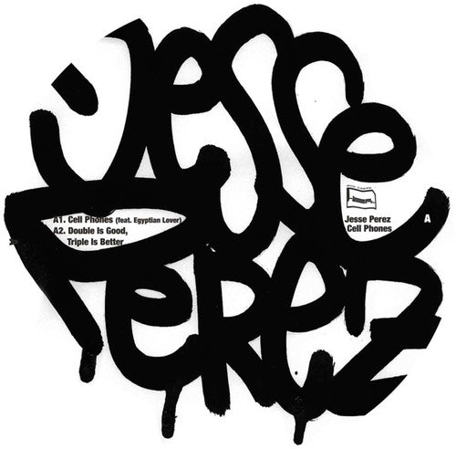 Perez,jesse - Cell Phones - Vinyl Record