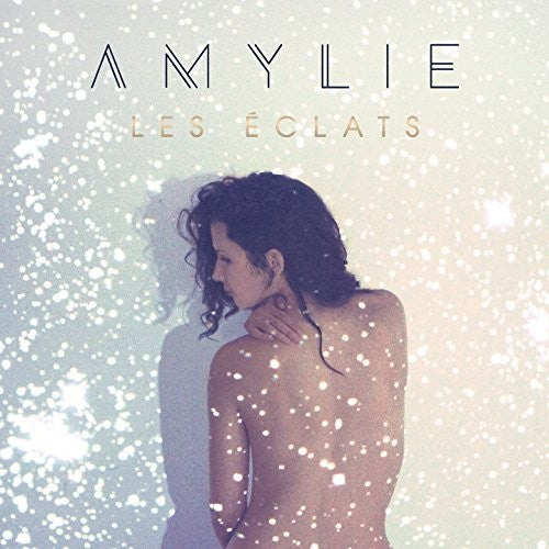 Amylie - Les Eclats - Music CD