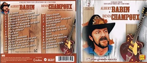 Babin,albert / Denis C - Les Legendes Du Country - Music CD