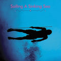 Wyatt,olivia & Bitchin Bajas - Sailing A Sinking Sea - Vinyl Record