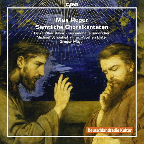 Reger,max / Wagner,dorothea / Sievers,florian - Reger: Complete Chorale Cantatas - Music CD