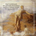 Goldmark,karl / Goldmark,karl,frank - Goldmark,karl Op.38 - Der Gefesselte Prometheus - Music CD