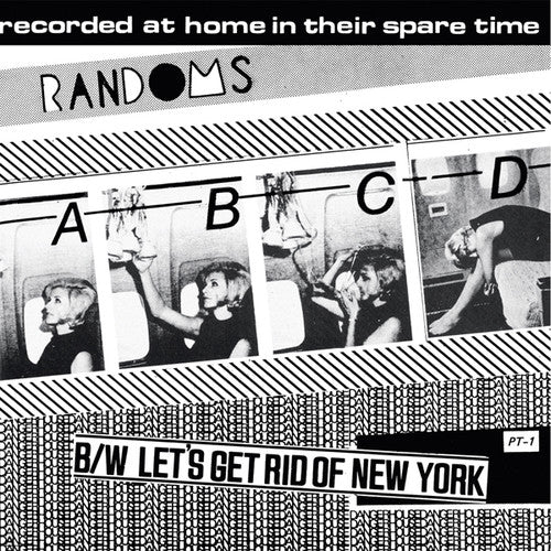 Randoms - Abcd / Let's Get Rid Of New York - Vinyl Record