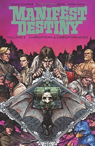 Dingess,chris - Manifest Destiny 3: Chiroptera & Carniforma - Books