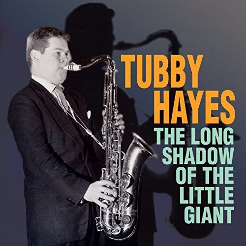 Hayes,tubby - Long Shadow Of The Little Giant - Music CD