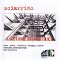 Sciarrino / Ceccherini - Luci Mie Traditrici - Music CD