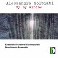 Solbiati / Kawka / Gorli / Ens Orch Contemporain - By My Window - Music CD